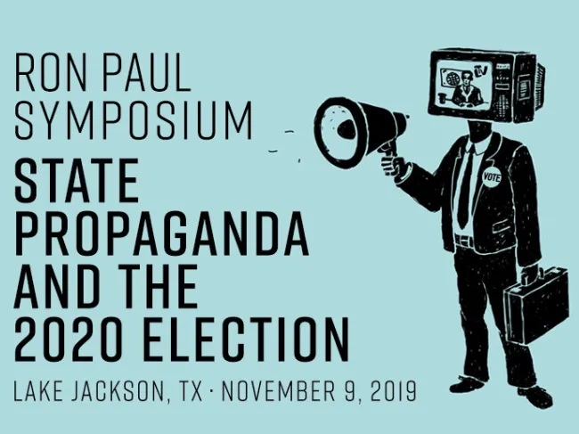 Ron Paul Symposium 2019